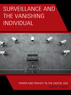 cover image of Surveillance and the Vanishing Individual